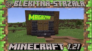 BUDUJĘ MAGAZYN  !!! |MINECRAFT1.21|