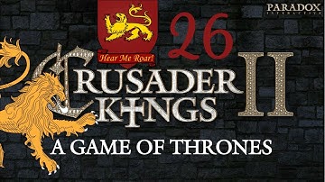 Game of Thrones CK2 - Lannisters - Part 26 A Nice Wedding