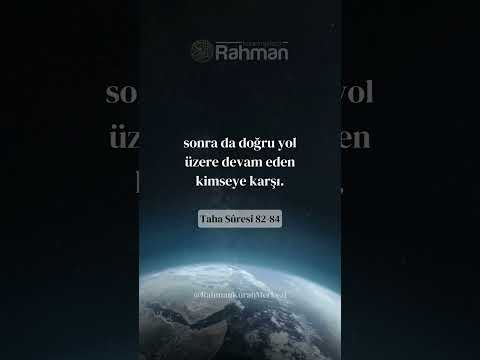 Doğru yol üzere devam eden kimseye karşı çok bağışlayıcıyımdır. #tahasuresi #ayet #kuran