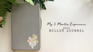 My 6 Months Experience With Bullet Journal