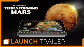 Terraforming Mars Mobile - Launch Trailer