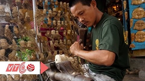 Nghệ nhân phố Hội đẽo gốc tre ra tiền | VTC