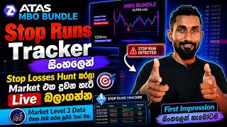 ATAS Stop Runs Tracker Explained (සිංහලෙන්) 🔥 | MBO Bundle Order Flow Trading Tutorial