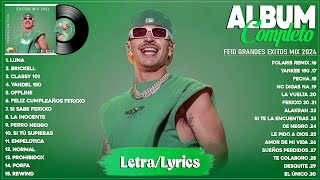 Feid 2024 (Letra/Lyrics) - Mejores Canciones de Feid - Grandes Éxitos De Feid - Mix Reggaeton 2024