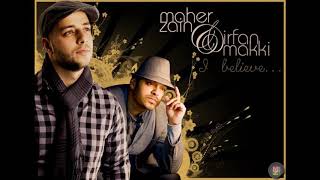 Maher Zain and Irfan Makki - Waiting For The Call
