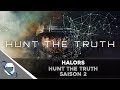 Halors  hunt the truth saison 2