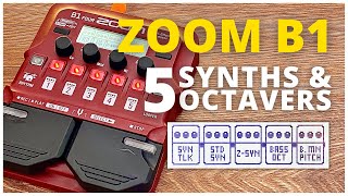 Zoom B1 - Synths & Octavers - No Talk