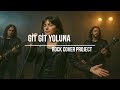 Git Git Yoluna Rock Cover Project
