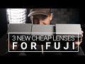 3 NEW CHEAP LENSES FOR FUJI: TTArtisan 7.5mm f2, 40mm f2.8 Macro, 11mm 2.8 GFX