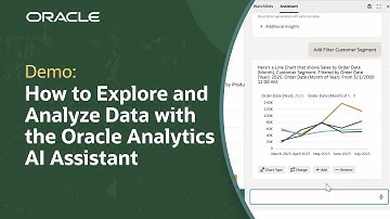How to Explore and Analyze Data with the Oracle Analytics AI Assistant