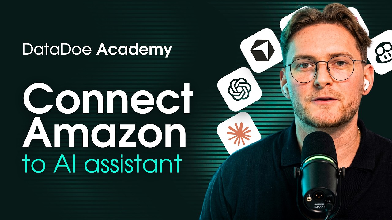 Connect Amazon to your favourite AI assistant — DataDoe Academy lesson 01