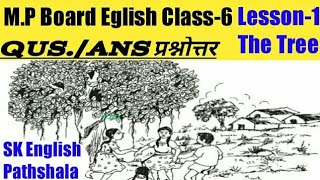 the tree class 6 question answer|the tree class 6 english|the tree question answer|class 6 lesson 1