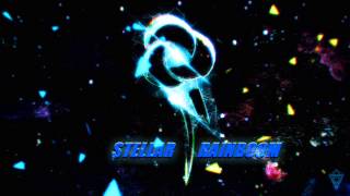 Stellar Rainboom (re-mastered) @OrionMelodyMusic
