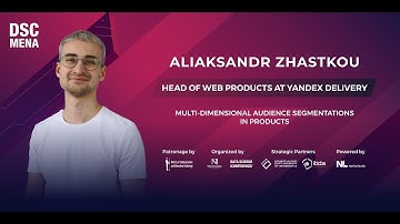 Multi dimensional audience segmentations in products | Aliaksandr Zhastkou | DSC MENA 25