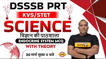 DSSSB PRT/KVS Science Classes | Science Endocrine System Theory | STET Science by Adarsh Sir/Exampur