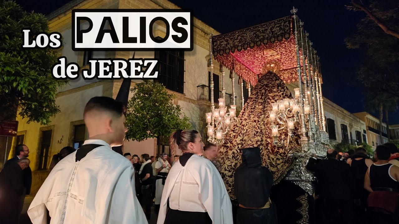 Los PALIOS de Jerez, Semana Santa 2023
