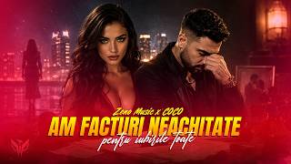 Zeno Music ✘ COCO - Am Facturi Neachitate 💔 Official Video