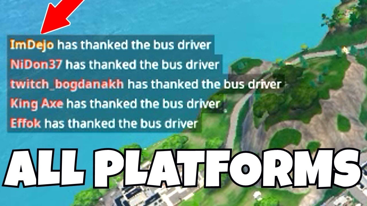 how-to-thank-the-bus-driver-in-fortnite-all-platforms-pc-ps4-xbox-nintendo-switch-and-mobile