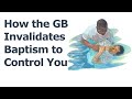 How the governing body invalidates baptism to control you