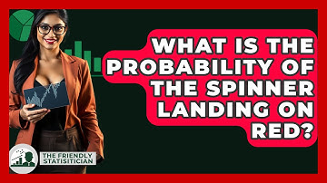 What Is The Probability Of The Spinner Landing On Red? - The Friendly Statistician