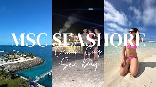 MSC Seashore 7 Day Cruise Vlog | Ocean Cay Bahamas + Day at Sea | Days 2-4