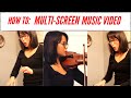 HOW TO: MULTI-SCREEN Music Video - Tutorial for iMovie (2020)