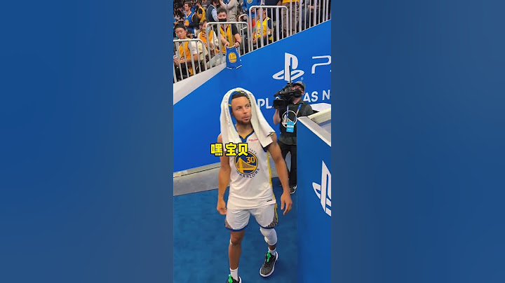请英语好的大神翻译一下 球迷说了什么库里一脸嫌弃？😂＃库里＃shorts - 天天要闻