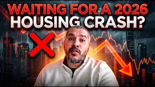 👉 “Waiting for a Housing Crash in 2026? Here’s the Truth”