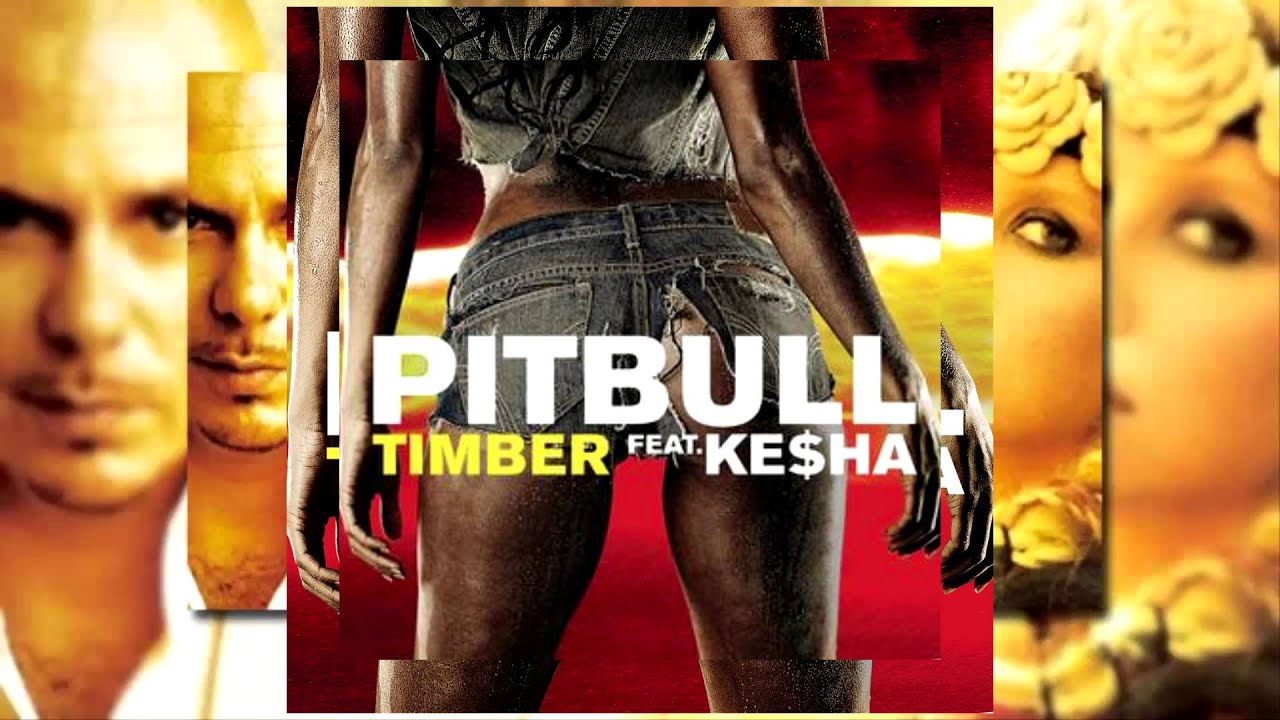 Timber - Pitbull Ft Ke$Ha ☆DOWNLOAD/DESCARGAR☆ [HD] - YouTube