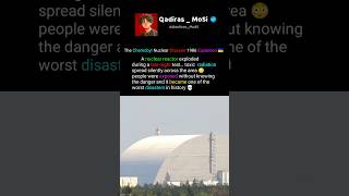 Che𝖗𝖓𝖔𝖇𝖞𝖑 Disaster Spread Invisible Radiation 😳 #shorts #viral #mystery