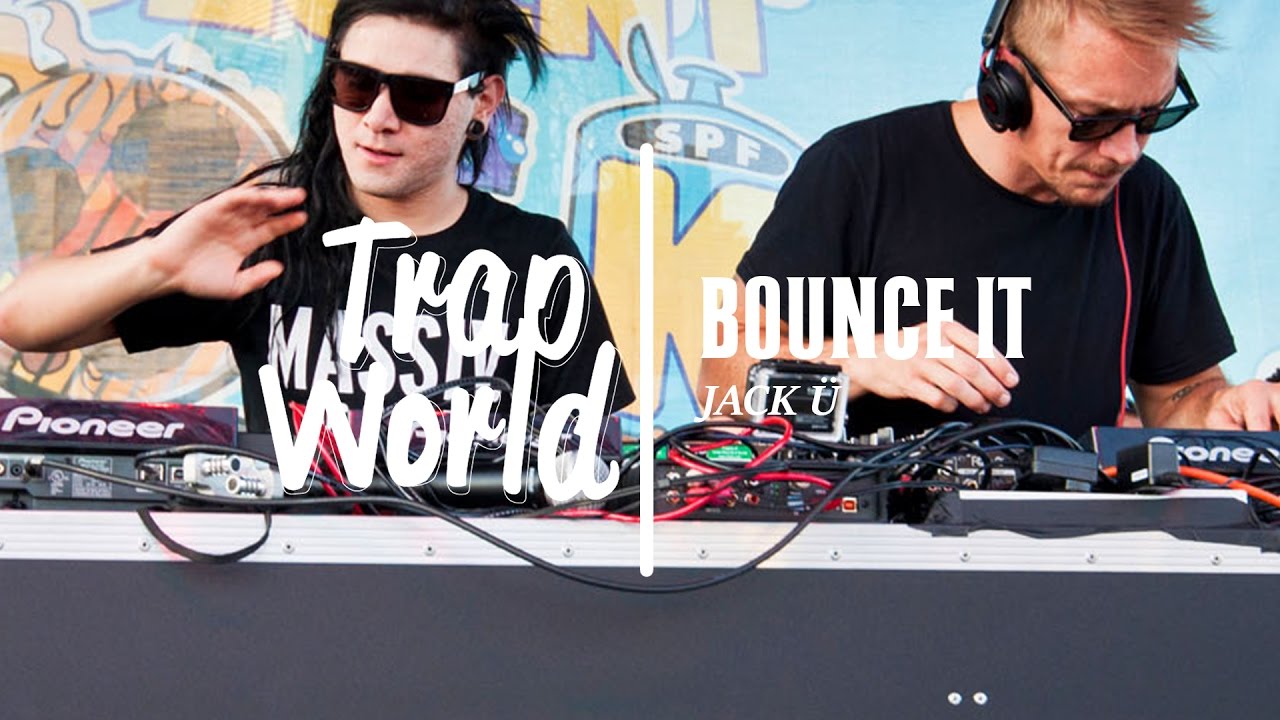 Jack Ü - Bounce it