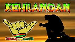 Sahabat Rasta _ KEHILANGAN | Musik Reggae Indonesia  - Durasi: 4:39. 