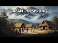 009   Die Japaner  Wie entstanden sie？
