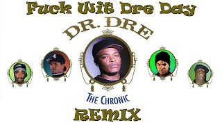 F**k Wit Dre Day Remix Eazy E Notorious BIG 2pac Ice Cube Dr Dre