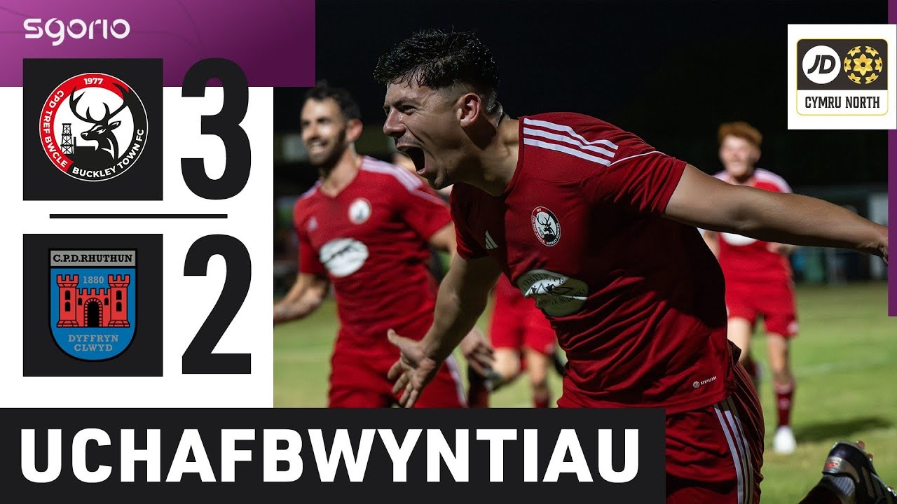 Uchafbwyntiau | Highlights: Buckley Town FC 3-2 Ruthin Town FC | Cymru North JD