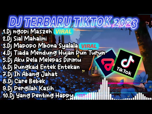 DJ TIKTOK TERBARU 2023 - DJ NGOPI MASZEH X DJ MAPOPO MBONA SYALALA X DJ YANG PENTING HAPPY class=