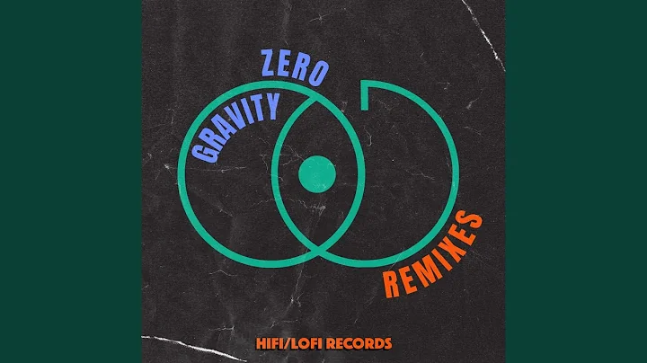 Zero Gravity (You Liang Remix)