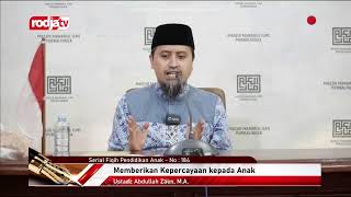 [LIVE] Ustadz Abdullah Zaen, M.A. | Fiqih Pendidikan Anak