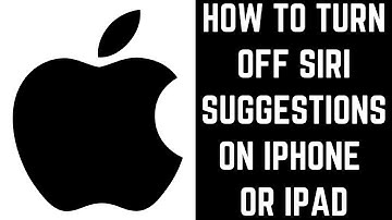How to Turn Off Siri Suggestions on iPhone or iPad