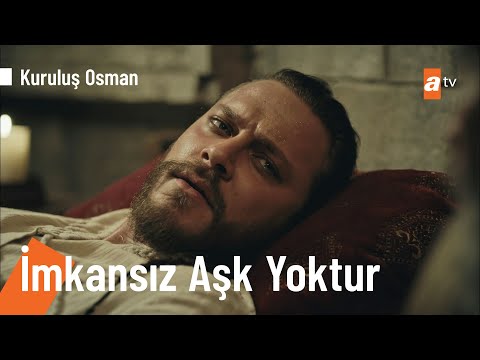 İmkansız aşk yoktur! - @KurulusOsman 73. Bölüm