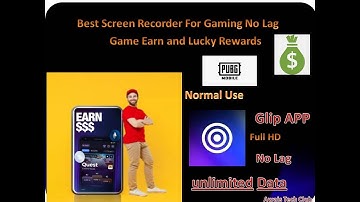 Best Android Screen Recorder App Glip Screen Recorder 2023 For Gaming | No Watermark Free Download