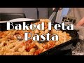 EASY RAMADAN MEALS | Baked Feta Pasta