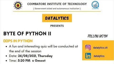 Datalytics CIT- A Byte of Python - |2| |OOPS IN PYTHON|