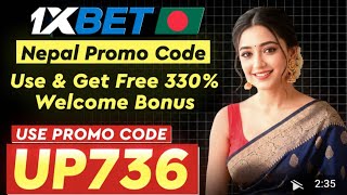 1xbet Promo Code for Nepal, India, Bangladesh & Pakistan – Get Double Bonus Promocode 🇮🇳🇳🇵🇧🇩🇵🇰