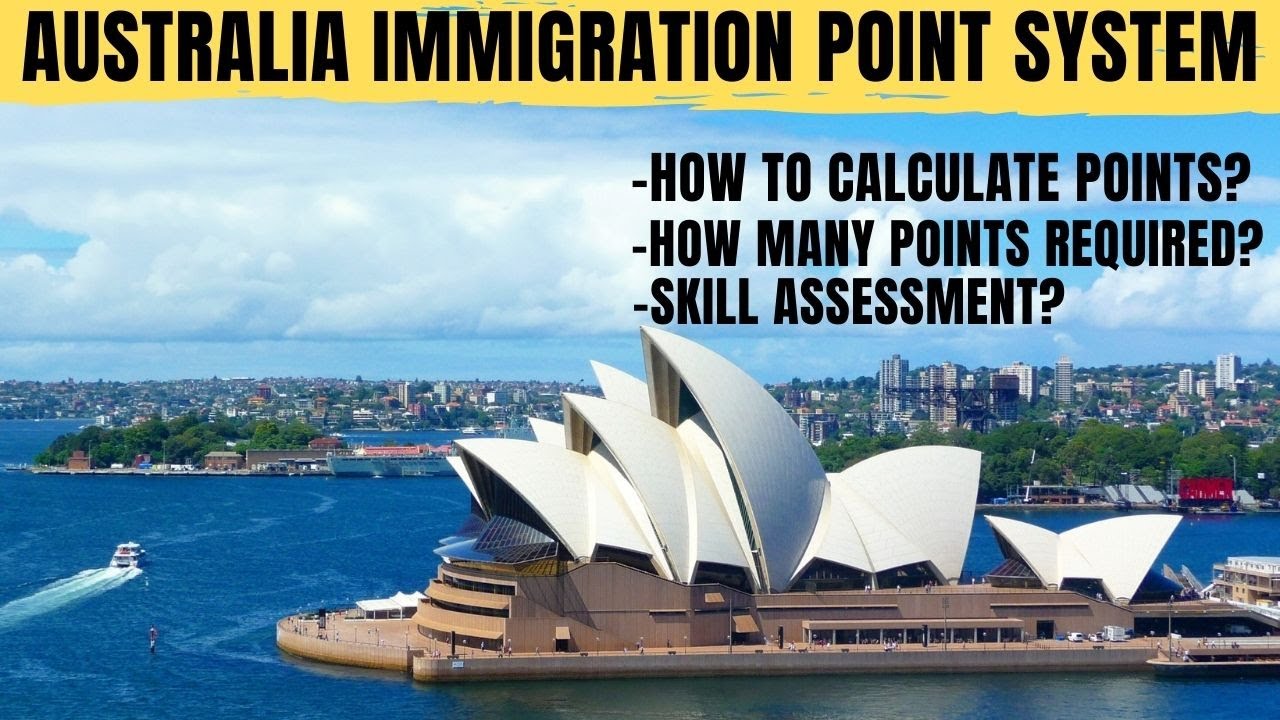 AUSTRALIAN RESIDENCY PROCESSHOW TO CALCULATE POINTS FOR IMMIGRATION