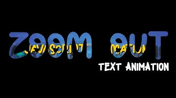 ZOOM OUT | Cara Bikin Animasi Teks Transparan untuk Video Pembuka -TUTORIAL VIDEO Vanilla JavaScript