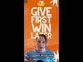 Give First, Win Later
