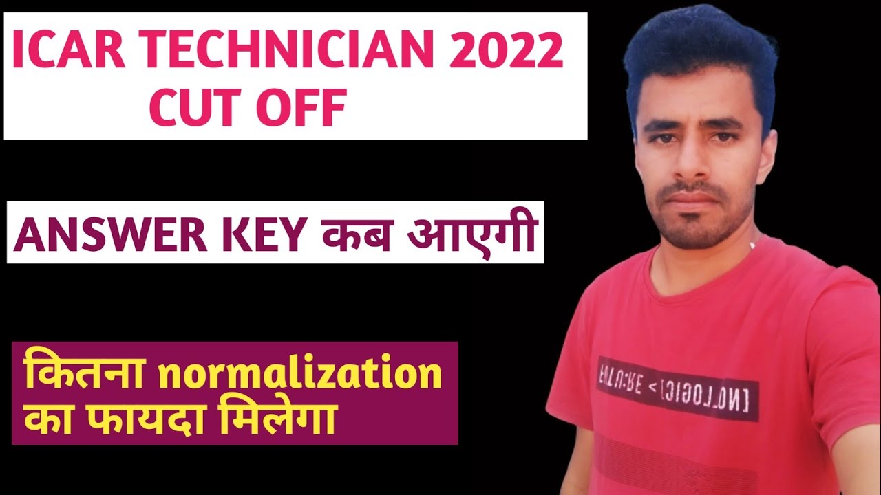 icar technician expected cut off 2022 |icar answer key kb aayegi?