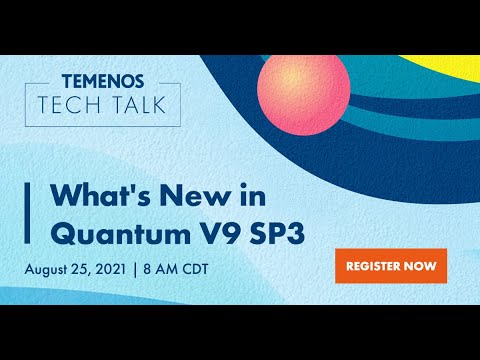 Temenos Tech Talk: What's New in Quantum V9 SP3