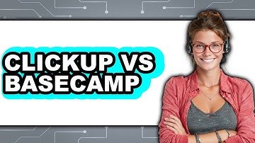 ClickUp vs. Basecamp - Which Is Better?